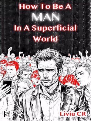 cover image of How to Be a MAN In a Superficial World